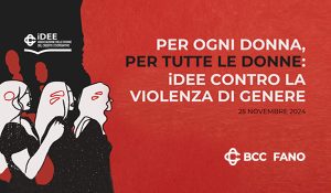 BCC FANO - Giornata internazionale per l’eliminazione della violenza contro le donne