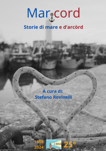 La copertina del libro “Mar cord – Storie di mare e d’arcord” di Stefano Rovinelli, presentato grazie all’iniziativa dell’Associazione Il Ridosso e con il contributo di BCC Fano